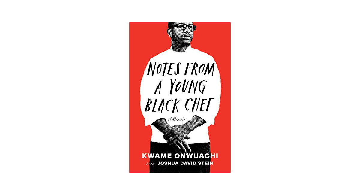 Notes from a Young Black Chef
